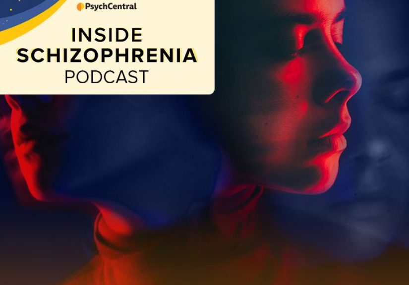 Inside Schizophrenia Podcast: Understanding Psychosis for Loved Ones a