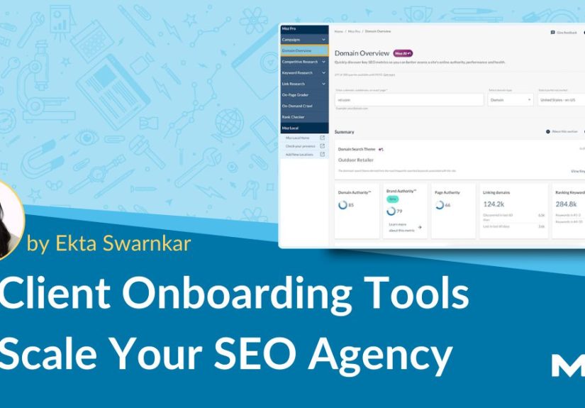 12 Client Onboarding Tools To Scale Your SEO Agency - Moz