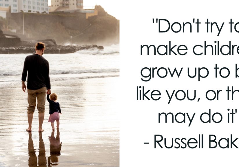 136 Of The Most Powerful And Enriching Parenting Quotes
