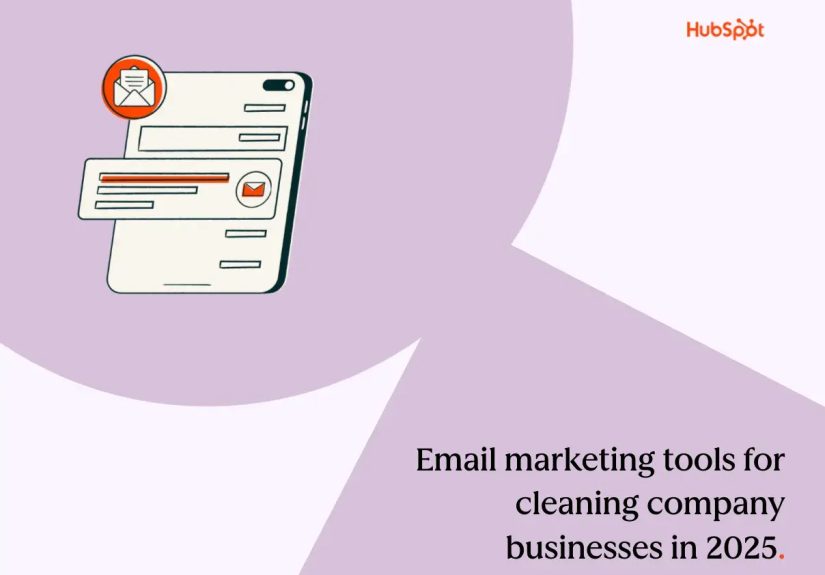 6 Best Email Marketing Tools for Cleaning Companies in 2025