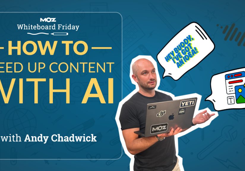 How to Speed up Content With AI - Moz