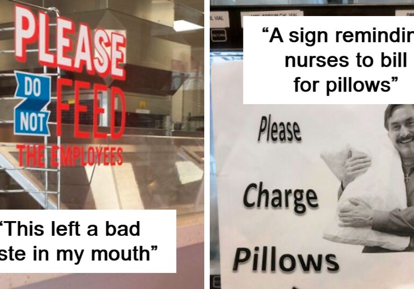 “Please Do Not Feed The Employees”: 50 Signs At Workplaces That Left People Less Than Motivated