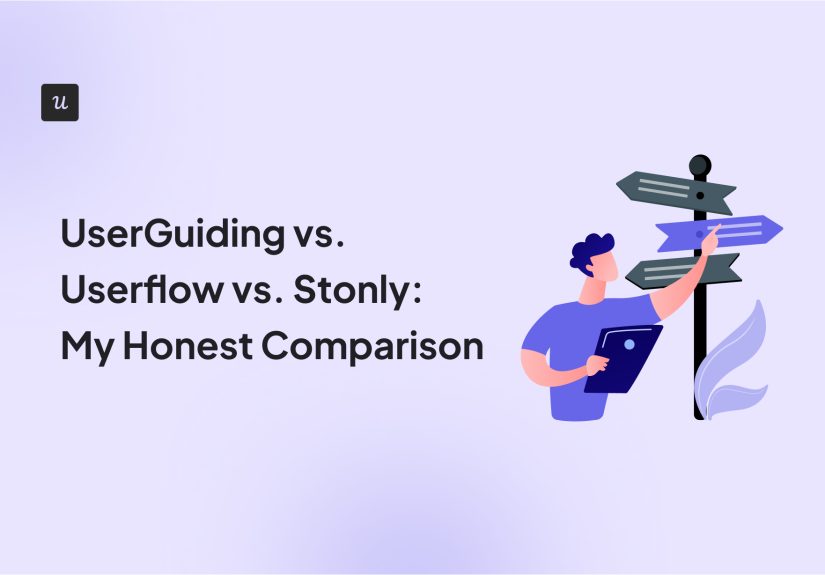 UserGuiding vs Userflow vs Stonly for Customer satisfaction
